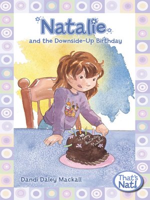 cover image of Natalie and the Downside-Up Birthday
